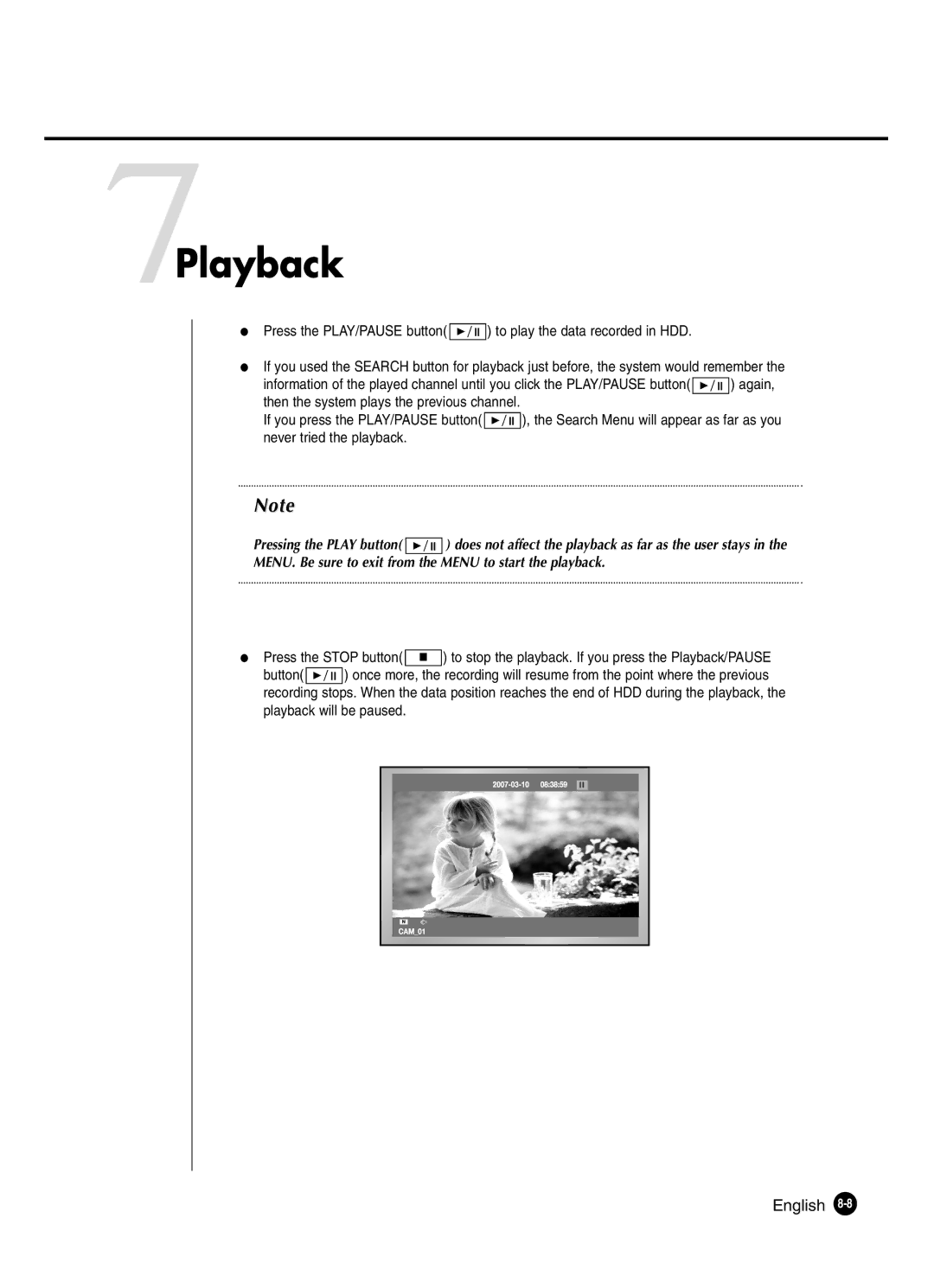 Samsung SHR-2041 user manual 7Playback, MENU. Be sure to exit from the Menu to start the playback 