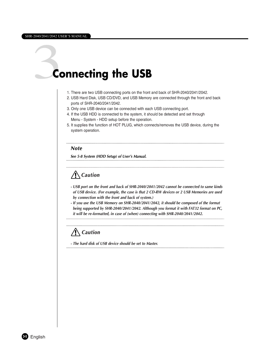 Samsung SHR-2041 user manual 3Connecting the USB, See 5-8 System HDD Setup of User’s Manual 