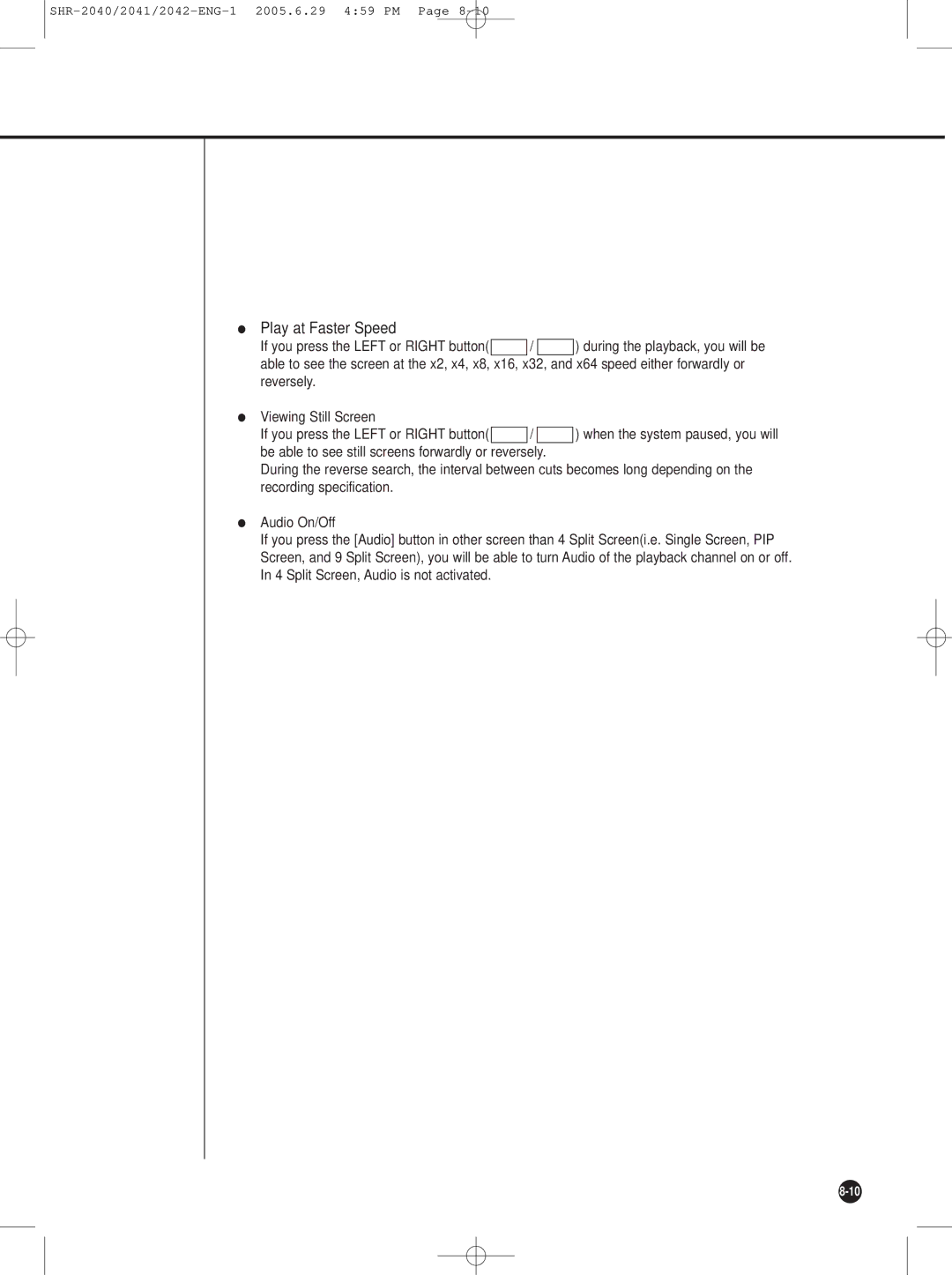 Samsung SHR-2041, SHR-2042, SHR-2040 user manual Play at Faster Speed 