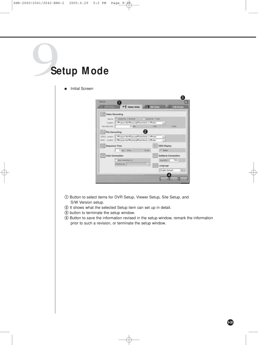 Samsung SHR-2042, SHR-2041, SHR-2040 user manual 9Setup Mode 