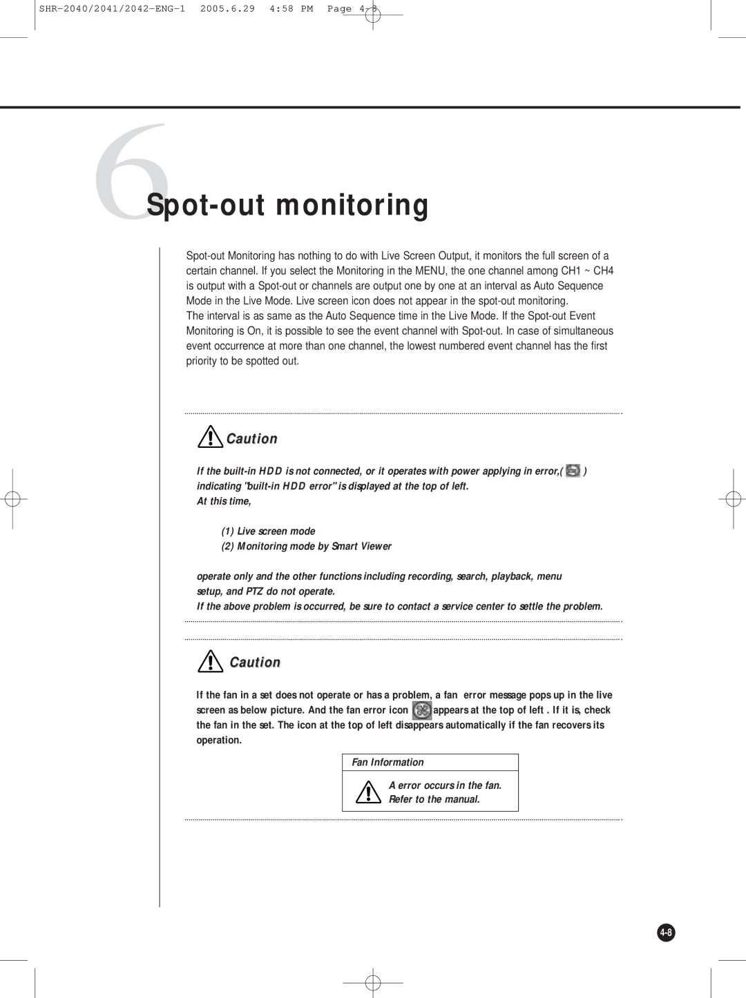 Samsung SHR-2041, SHR-2042, SHR-2040 user manual 6Spot-out monitoring 