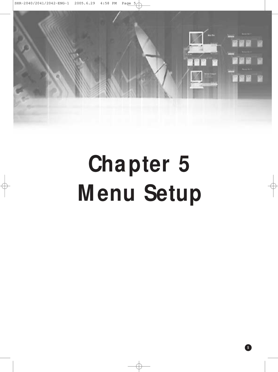 Samsung SHR-2042, SHR-2041, SHR-2040 user manual Chapter Menu Setup 