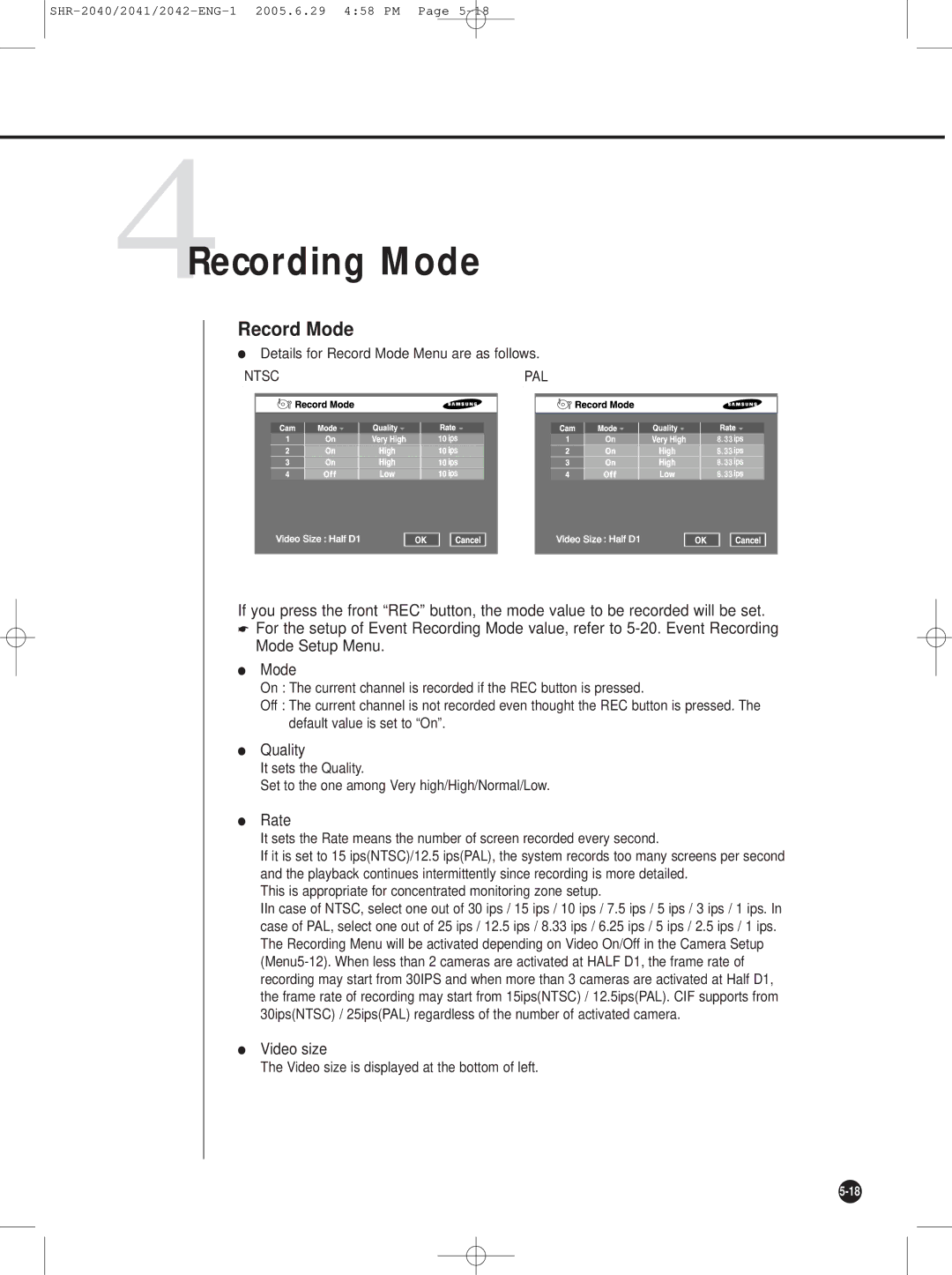 Samsung SHR-2042, SHR-2041, SHR-2040 user manual 4Recording Mode, Record Mode, Quality, Rate, Video size 