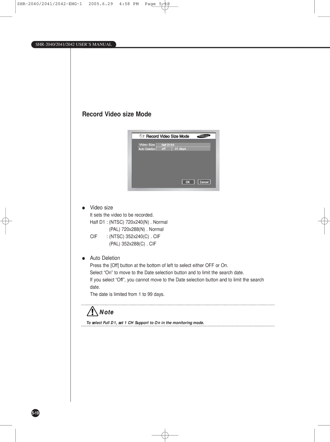 Samsung SHR-2041, SHR-2042, SHR-2040 user manual Record Video size Mode, Auto Deletion 