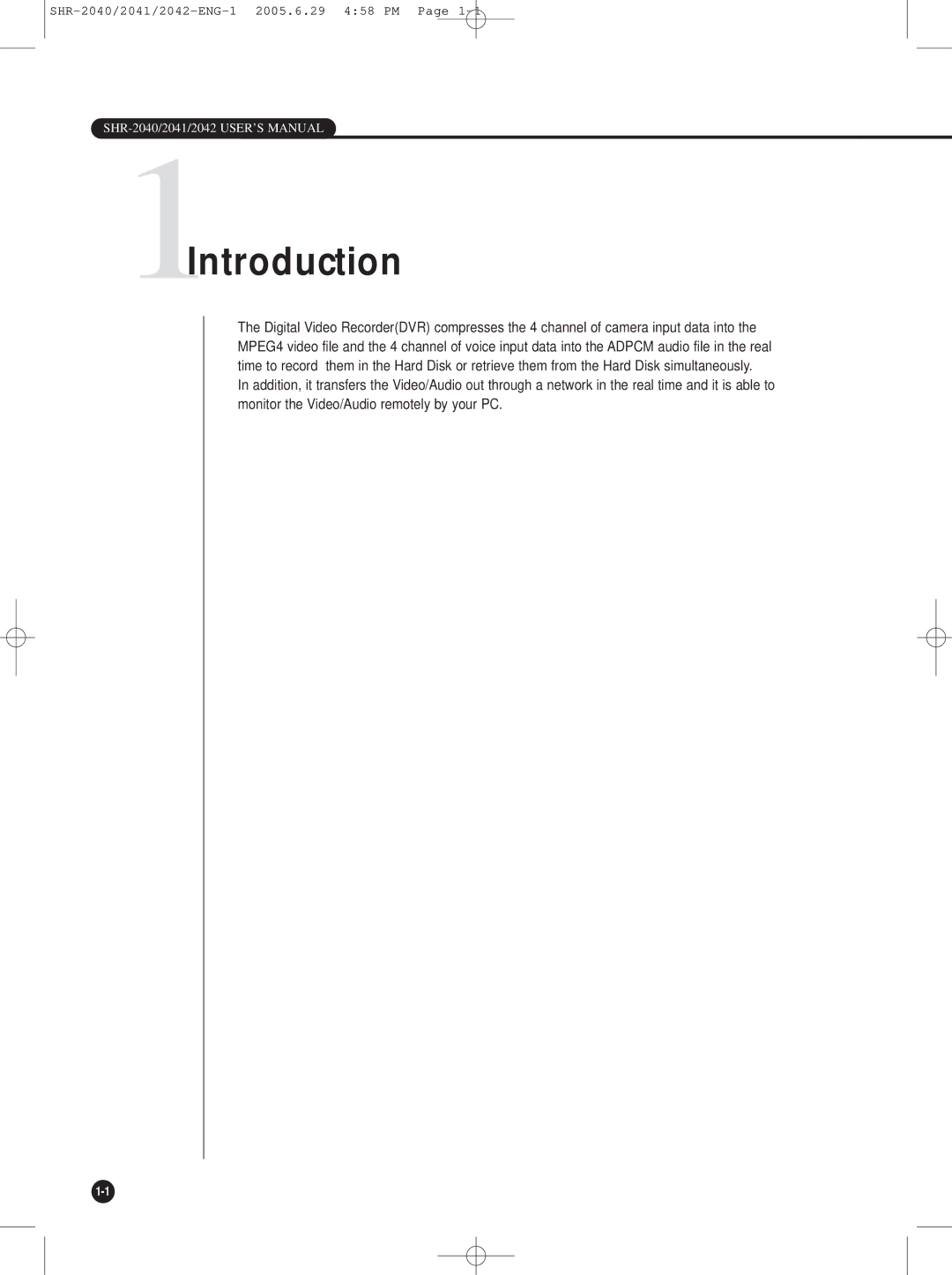 Samsung SHR-2040, SHR-2042, SHR-2041 user manual 1Introduction 