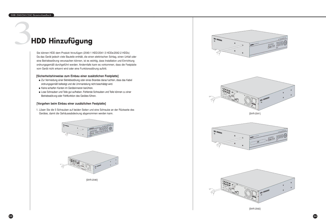 Samsung SHR-2042P manual HDD Hinzufügung, Vorgehen beim Einbau einer zusätzlichen Festplatte 