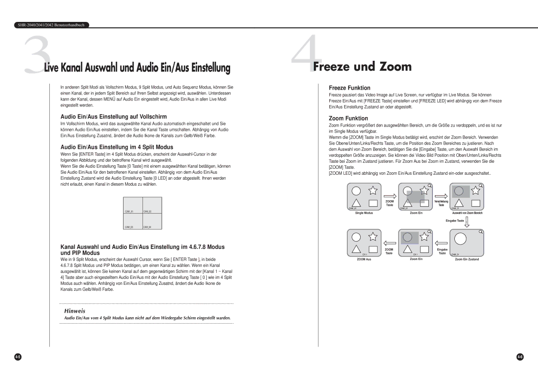 Samsung SHR-2042P 4Freeze und Zoom, Audio Ein/Aus Einstellung auf Vollschirm, Audio Ein/Aus Einstellung im 4 Split Modus 