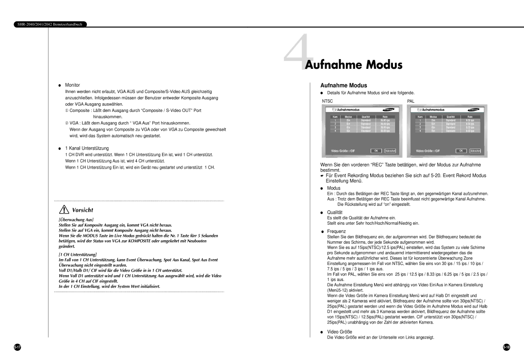 Samsung SHR-2042P manual 4Aufnahme Modus 