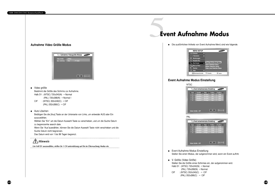 Samsung SHR-2042P manual 5Event Aufnahme Modus, Aufnahme Video Größe Modus, Event Aufnahme Modus Einstellung 