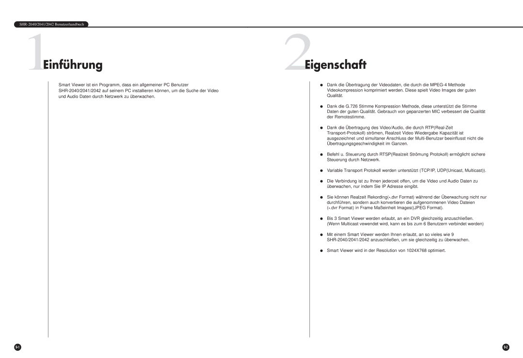 Samsung SHR-2042P manual 1Einführung, 2Eigenschaft, Smart Viewer wird in der Resolution von 1024X768 optimiert 