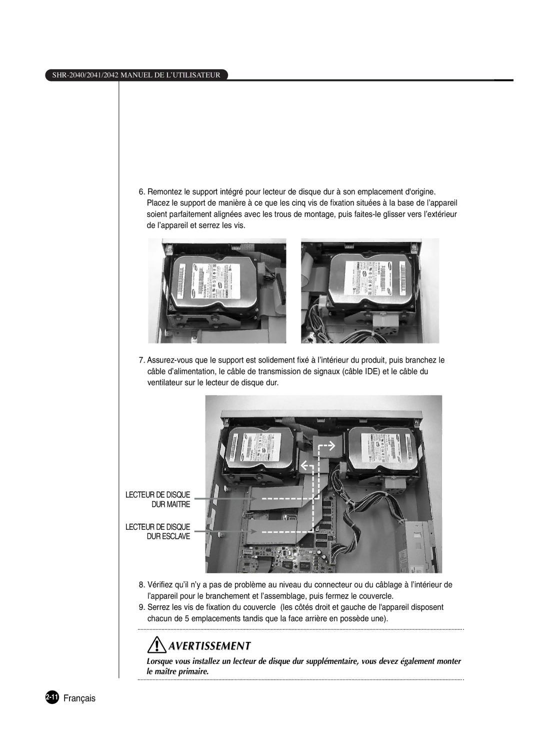 Samsung SHR-2042P250, SHR-2040P250 manual 11Français, Lecteur DE Disque DUR Maitre DUR Esclave 