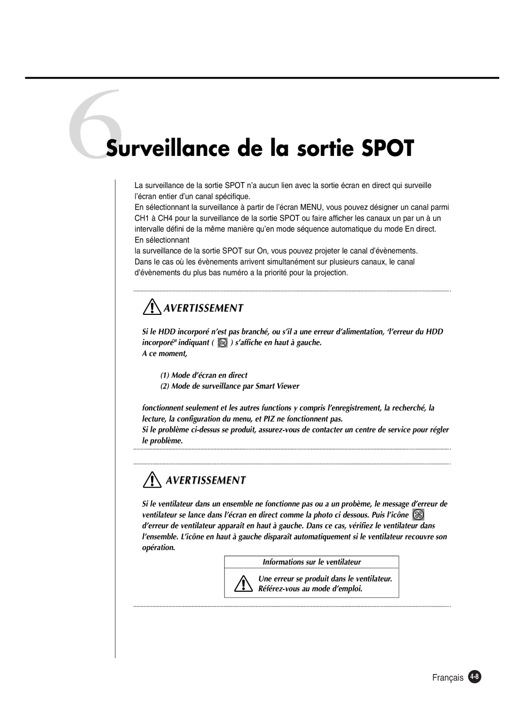 Samsung SHR-2042P250, SHR-2040P250 manual 6Surveillance de la sortie Spot 