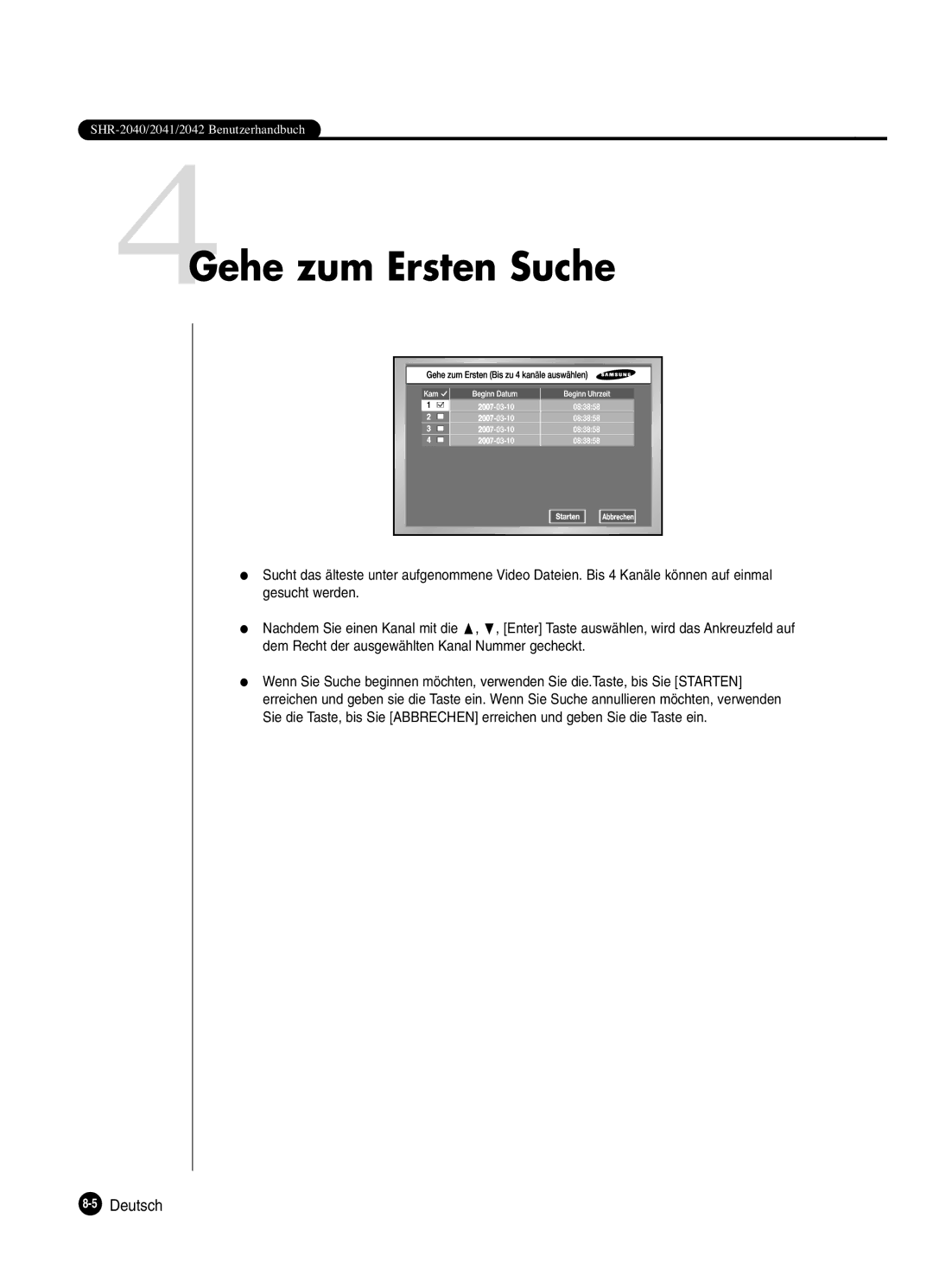 Samsung SHR-2042P250, SHR-2040P250 manual 4Gehe zum Ersten Suche, 5Deutsch 