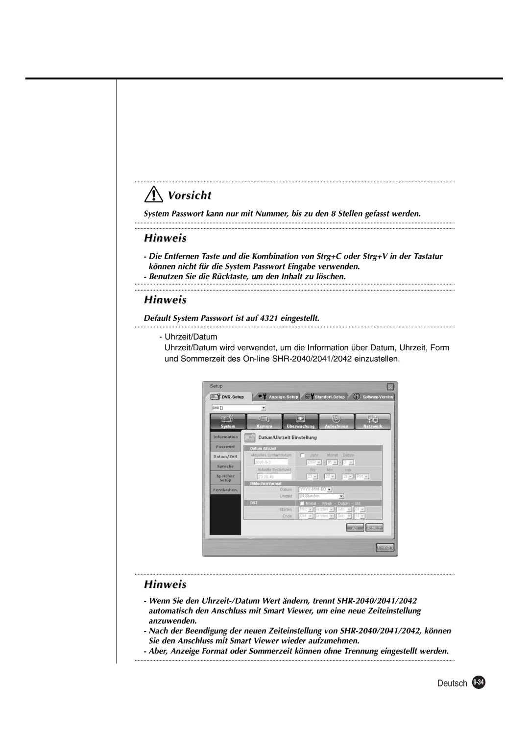 Samsung SHR-2042P250, SHR-2040P250 manual Default System Passwort ist auf 4321 eingestellt 