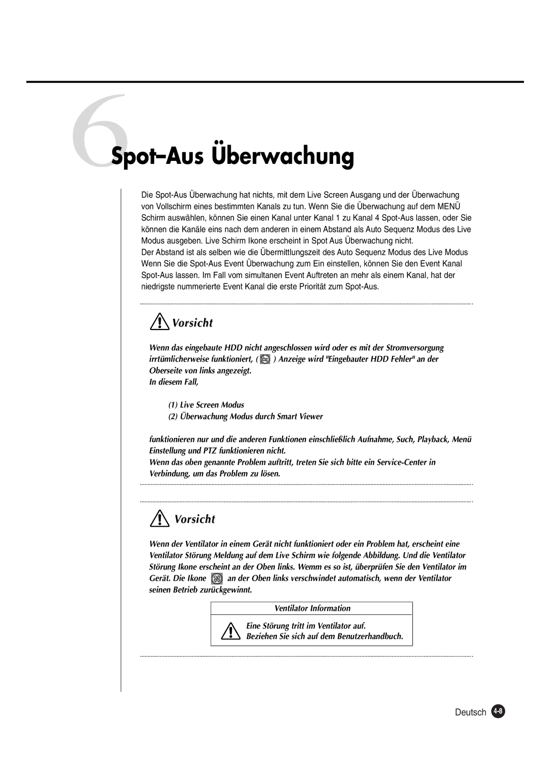 Samsung SHR-2042P250, SHR-2040P250 manual 6Spot-Aus Überwachung 