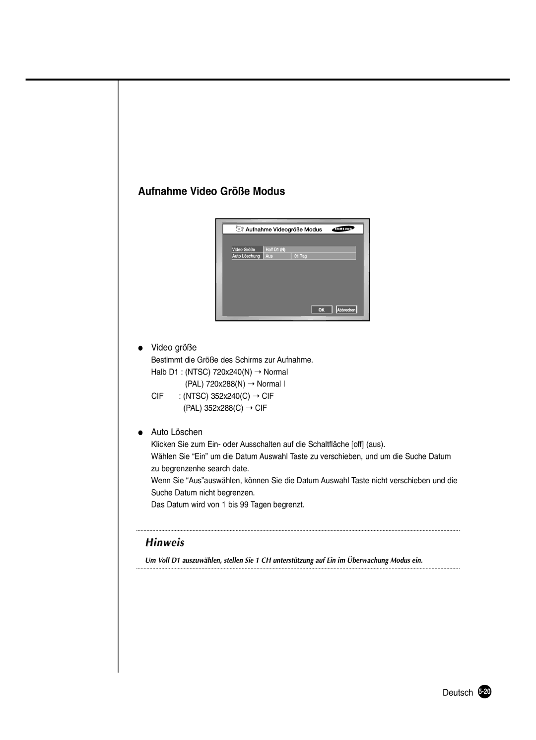 Samsung SHR-2040P250, SHR-2042P250 manual Aufnahme Video Größe Modus, Auto Löschen 