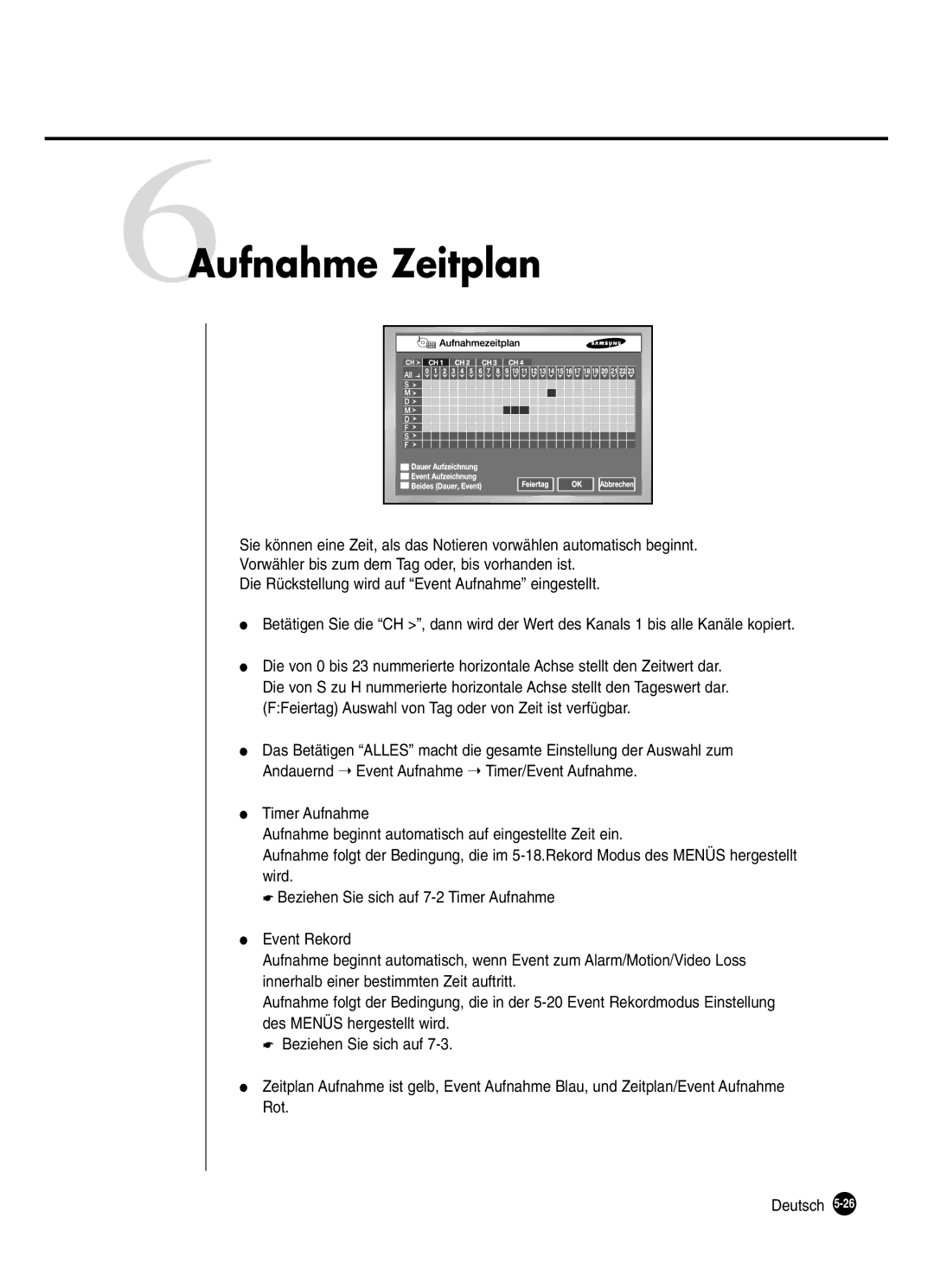 Samsung SHR-2042P250, SHR-2040P250 manual 6Aufnahme Zeitplan 