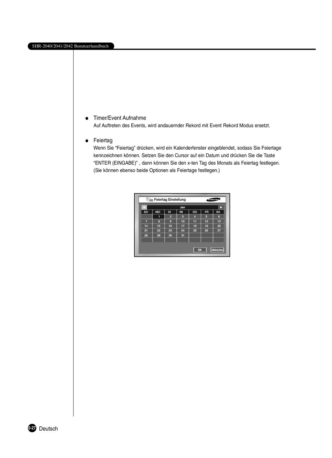 Samsung SHR-2042P250, SHR-2040P250 manual Timer/Event Aufnahme, Feiertag, 27Deutsch 