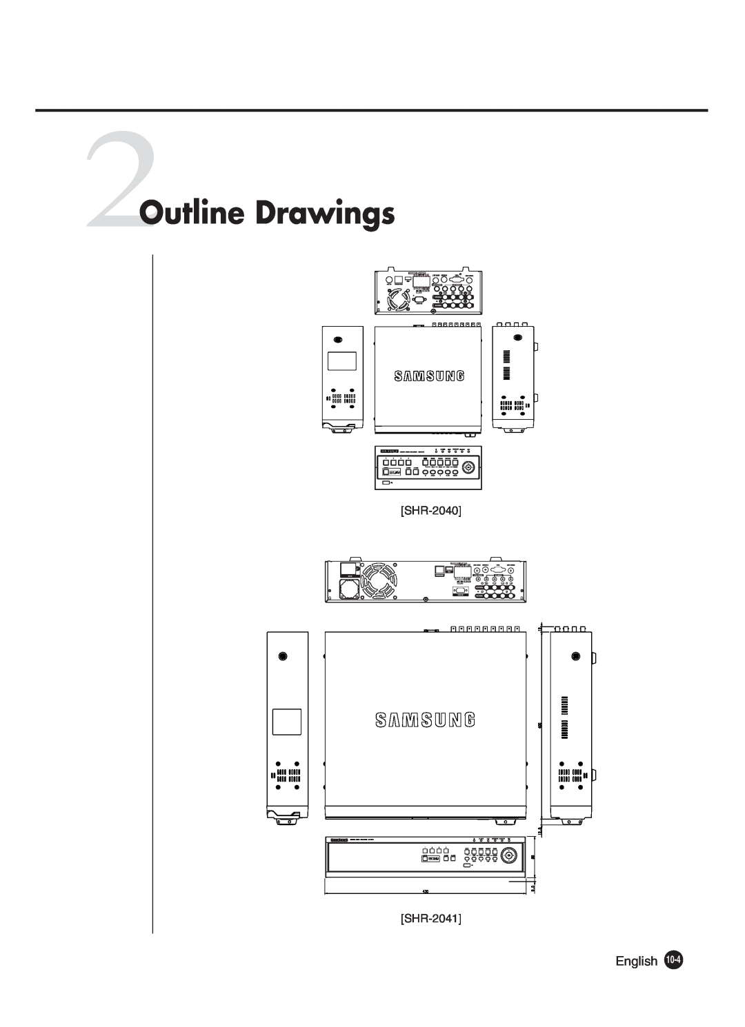 Samsung SHR-2042P250, SHR-2040P250 manual 2Outline Drawings, SHR-2040 SHR-2041 