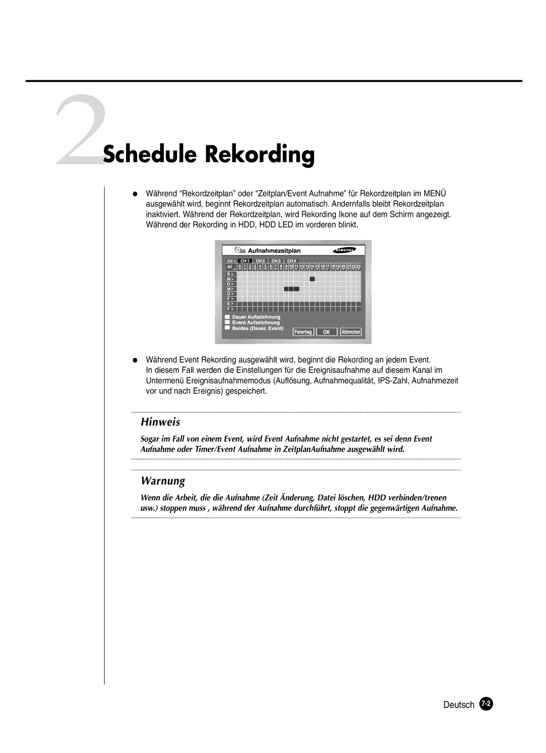 Samsung SHR-2080P manual 2Schedule Rekording, Deutsch 