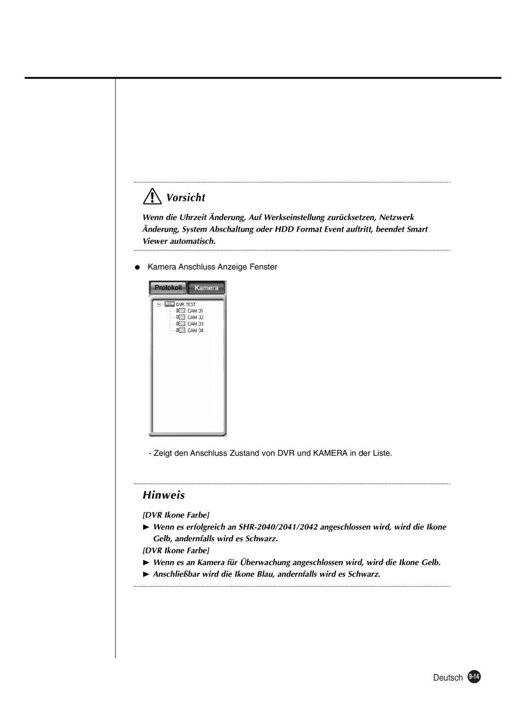 Samsung SHR-2080P manual Vorsicht 