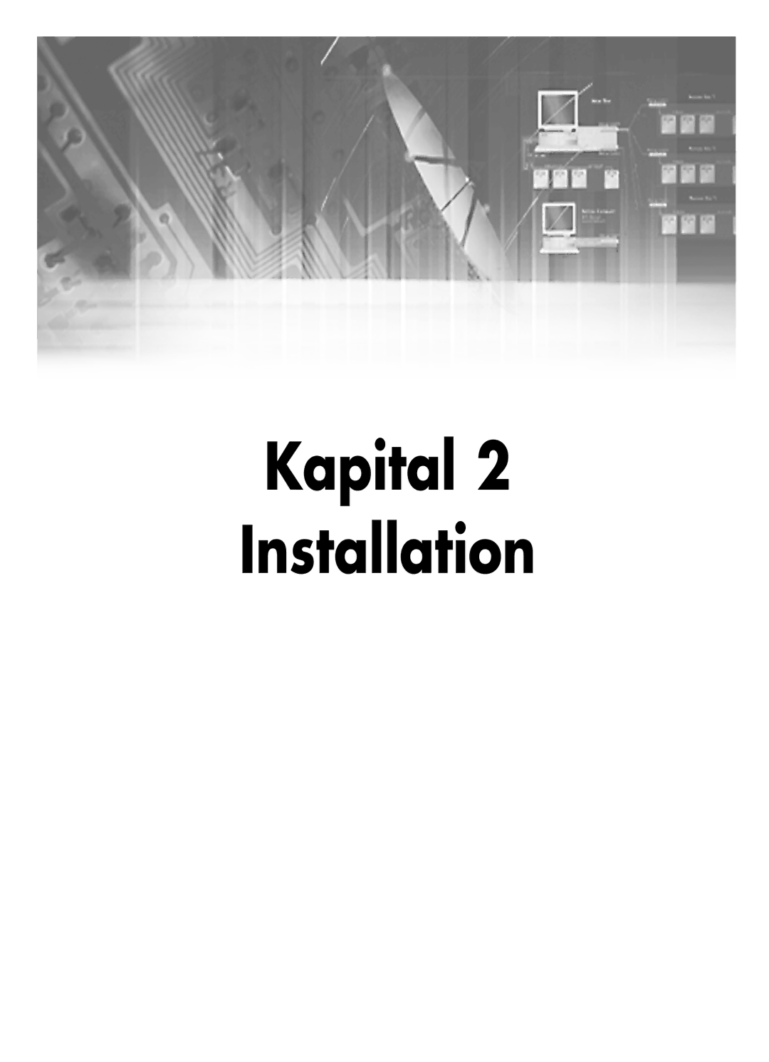 Samsung SHR-2080P manual Kapital Installation 