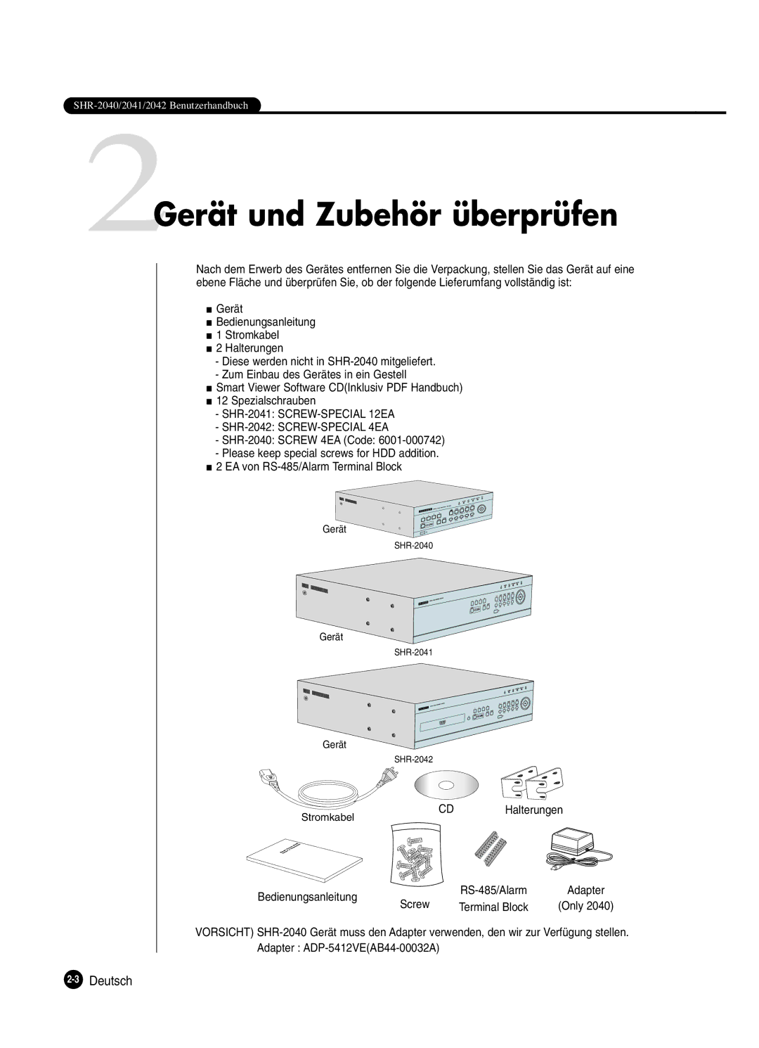 Samsung SHR-2080P 2Gerät und Zubehör überprüfen, CD Halterungen Bedienungsanleitung RS-485/Alarm, Screw Terminal Block 