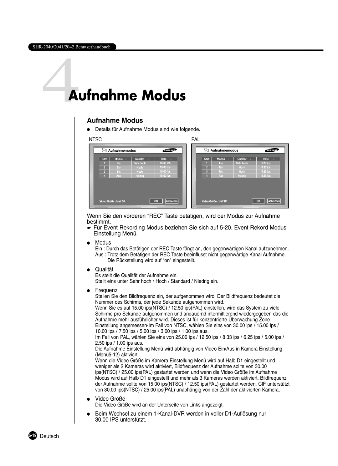 Samsung SHR-2080P manual 4Aufnahme Modus, Qualität, Frequenz, Video Größe 