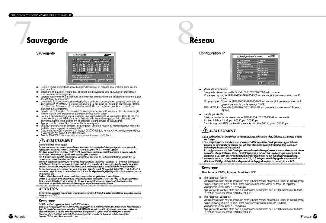 Samsung SHR-2160P, SHR-2080P, SHR-2162P750, SHR-2082P500, SHR-2162P500 manual 7Sauvegarde, 8Réseau, Configuration IP 