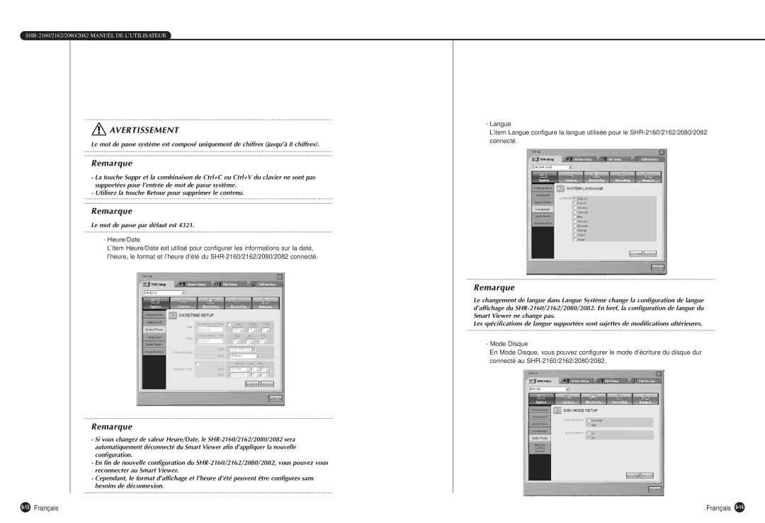 Samsung SHR-2080P, SHR-2160P, SHR-2162P750, SHR-2082P500, SHR-2162P500 manual Le mot de passe par défaut est, Heure/Date 