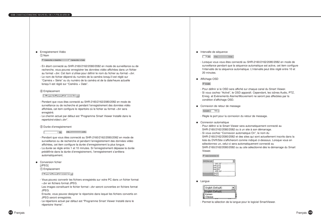 Samsung SHR-2160P, SHR-2080P, SHR-2162P750, SHR-2082P500, SHR-2162P500 manual 25Français, Enregistrement Vidéo ! Nom 