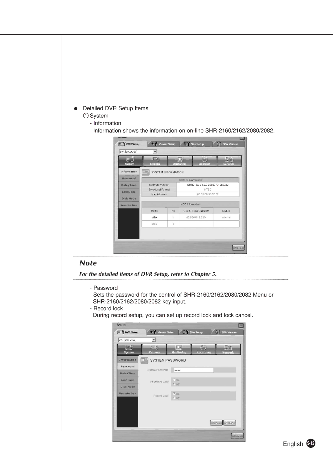 Samsung SHR-2160P, SHR-2080P, SHR-2162P750, SHR-2082P500 manual For the detailed items of DVR Setup, refer to Chapter 