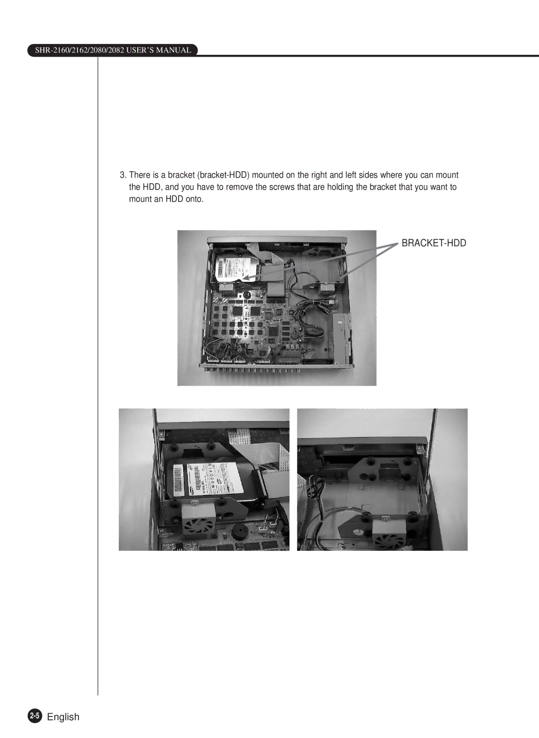 Samsung SHR-2162P750, SHR-2082P500, SHR-2162P500, SHR-2080P/XEC, SHR-2160P/XEC, SHR-2160P/TRK manual Bracket-Hdd 