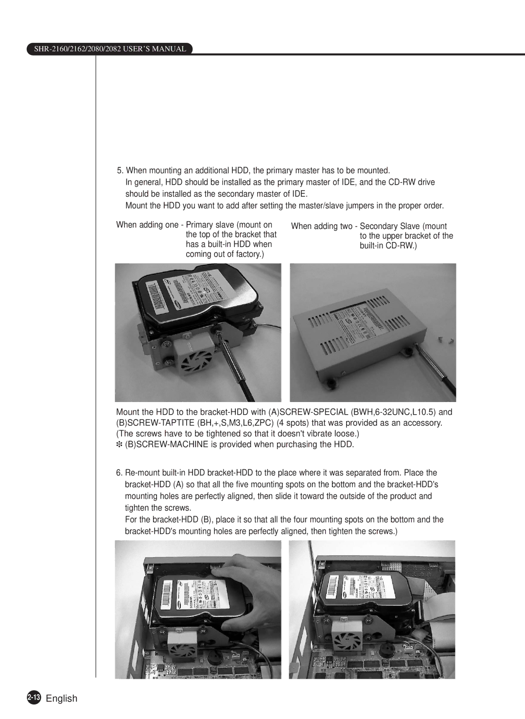 Samsung SHR-2160P/XEC, SHR-2162P750, SHR-2082P500, SHR-2162P500, SHR-2080P/XEC, SHR-2160P/TRK, SHR-2162P/TRK 13English 