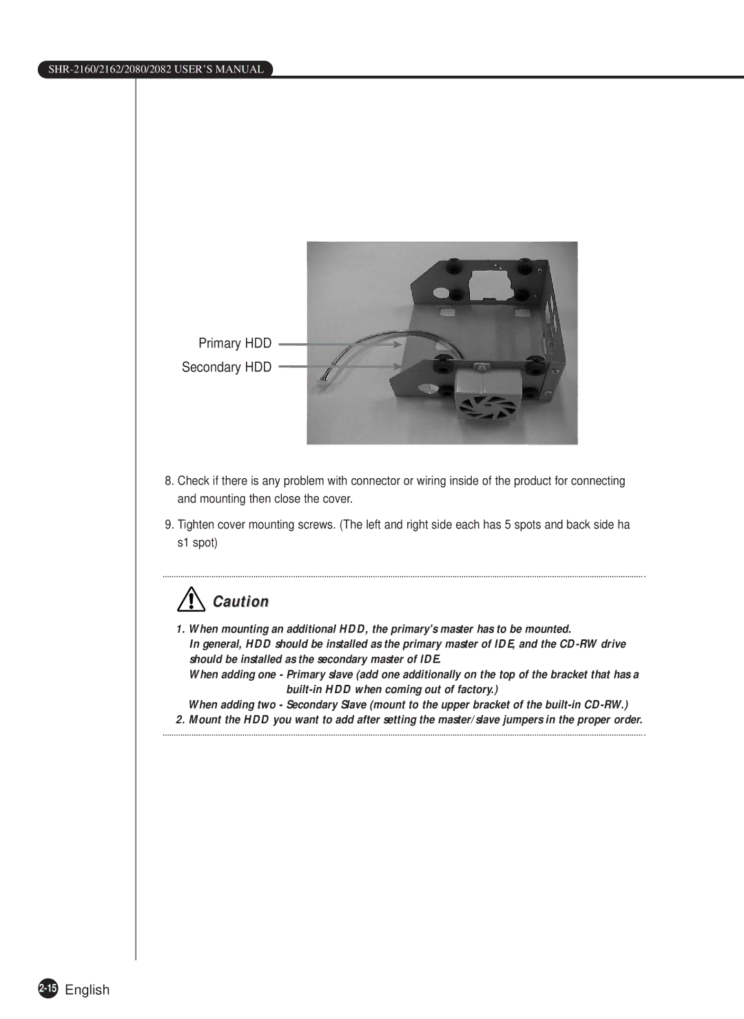 Samsung SHR-2162P/TRK, SHR-2160P, SHR-2080P, SHR-2162P750, SHR-2082P500, SHR-2162P500 Primary HDD Secondary HDD, 15English 