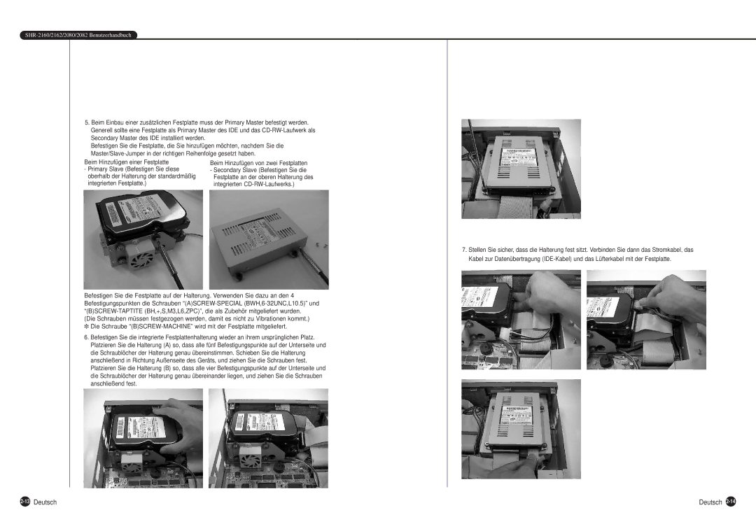 Samsung SHR-2162P, SHR-2160P, SHR-2080P, SHR-2082P manual 13Deutsch, Beim Hinzufügen einer Festplatte 