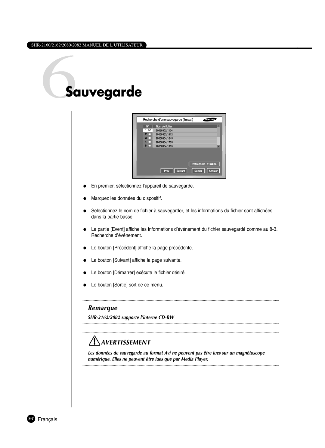 Samsung SHR-2160P250, SHR-2082P250, SHR-2080P250, SHR-2162P250 manual 6Sauvegarde, 7Français 