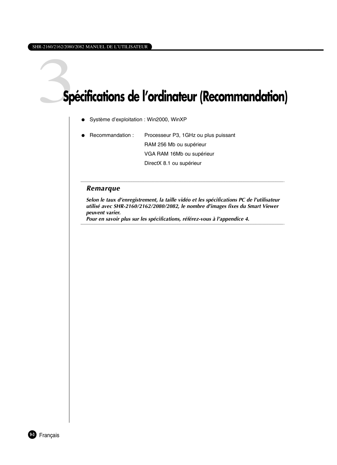 Samsung SHR-2082P250, SHR-2080P250, SHR-2160P250, SHR-2162P250 manual 3Spécifications de l’ordinateur Recommandation 