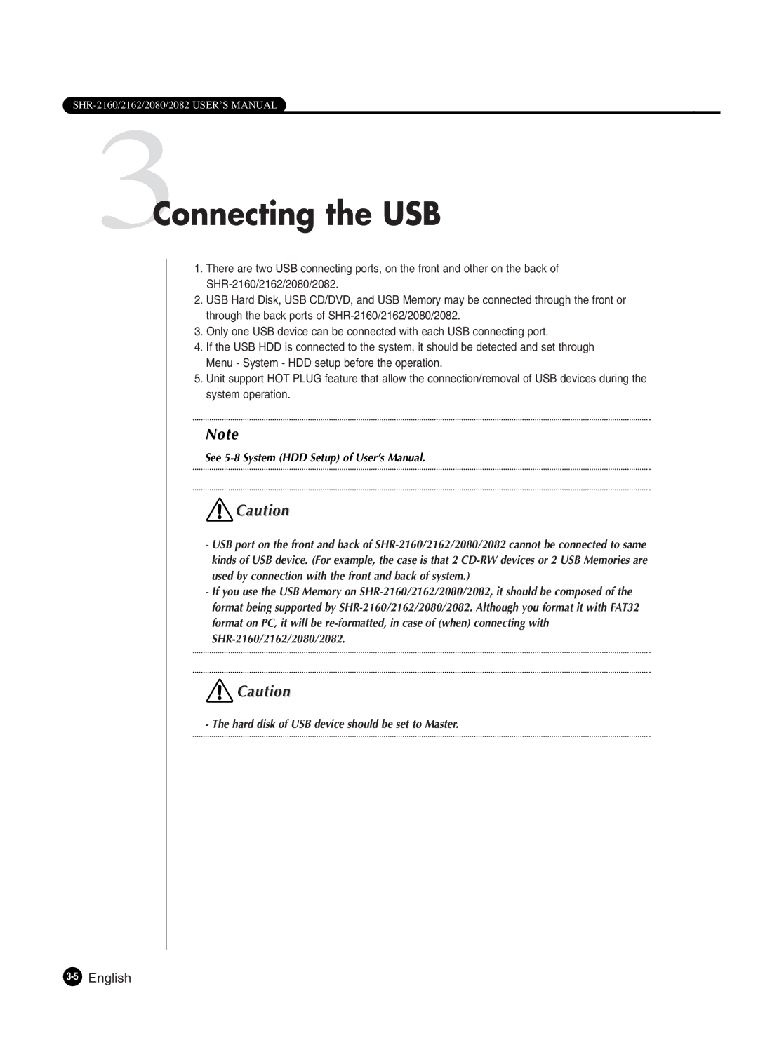 Samsung SHR-2160P250, SHR-2162P, SHR-2082P250, SHR-2080P250 3Connecting the USB, See 5-8 System HDD Setup of User’s Manual 