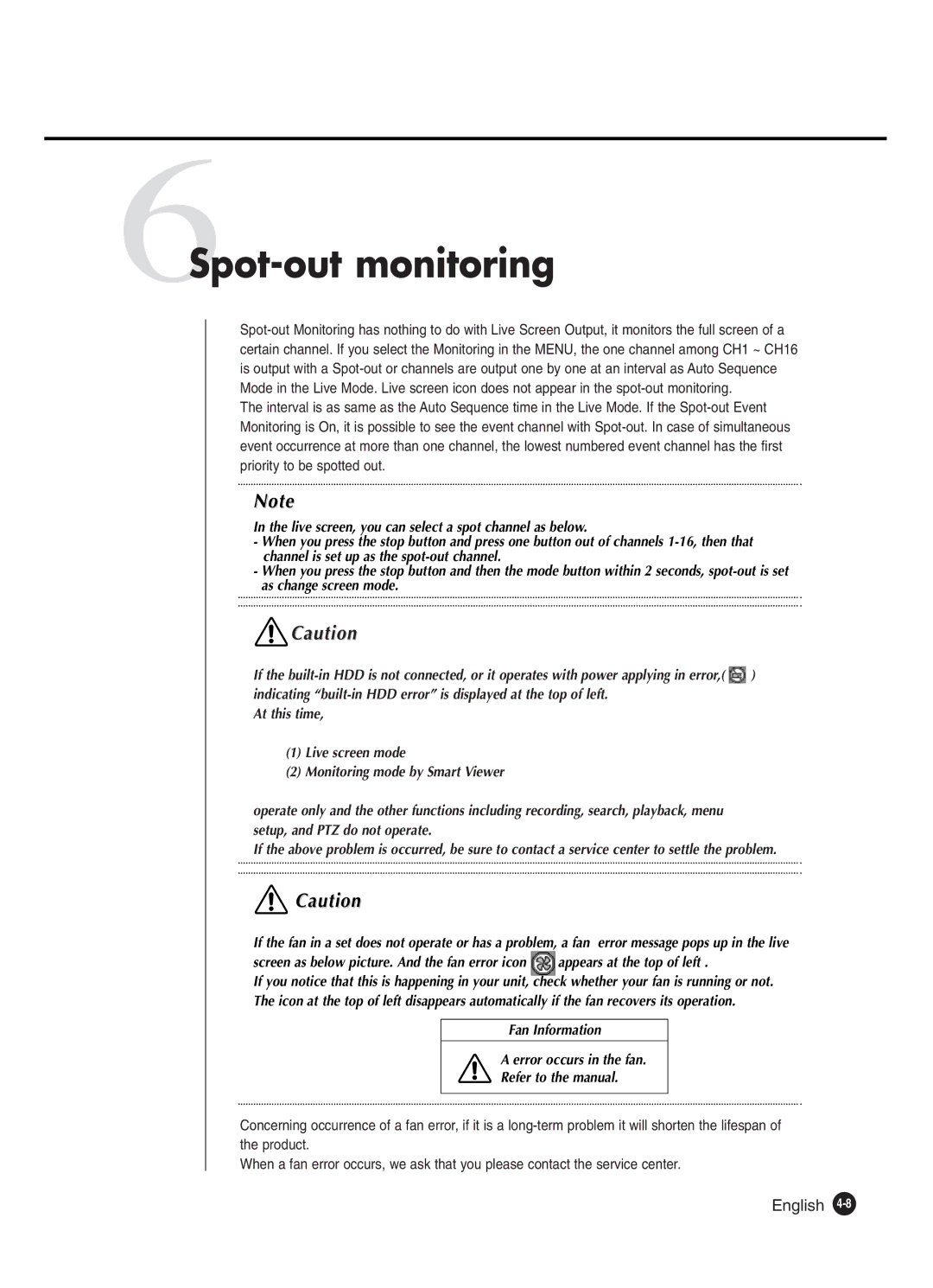 Samsung SHR-2160P, SHR-2162P 6Spot-out monitoring, Fan Information Error occurs in the fan Refer to the manual 