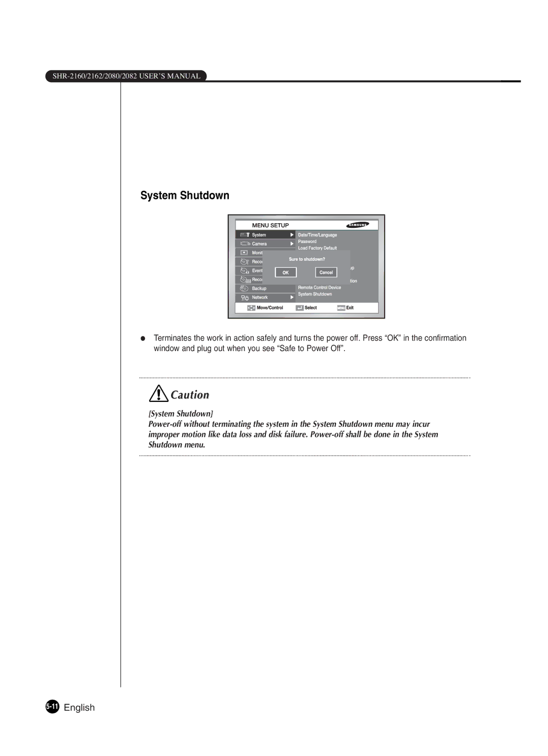 Samsung SHR-2162P250, SHR-2082P250, SHR-2080P250, SHR-2160P250, SHR-2160P2/XEC, SHR-2160P/XEC System Shutdown, 11English 