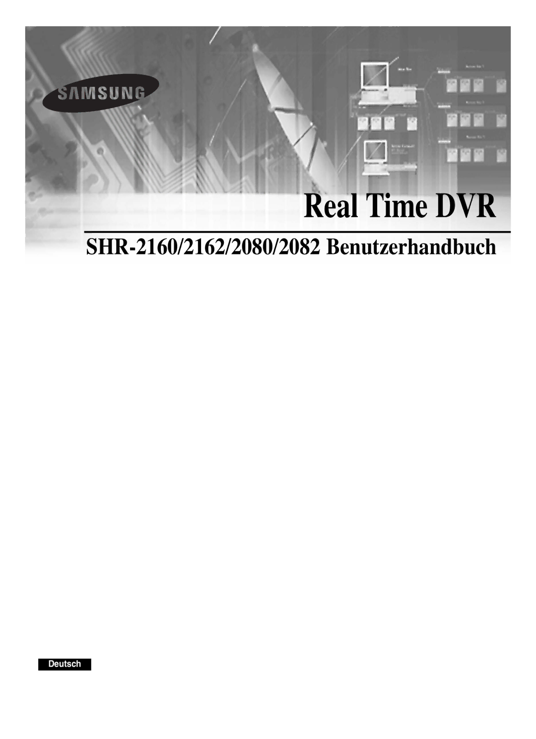 Samsung SHR-2082P250, SHR-2080P250, SHR-2160P250, SHR-2162P250 manual Real Time DVR 