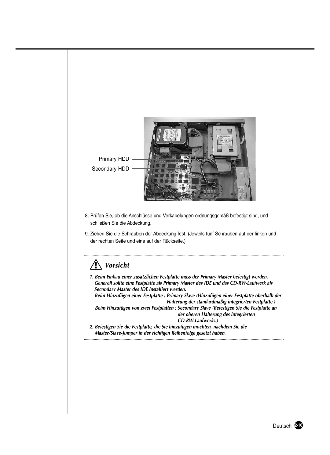 Samsung SHR-2080P250, SHR-2082P250, SHR-2160P250, SHR-2162P250 manual Primary HDD Secondary HDD 