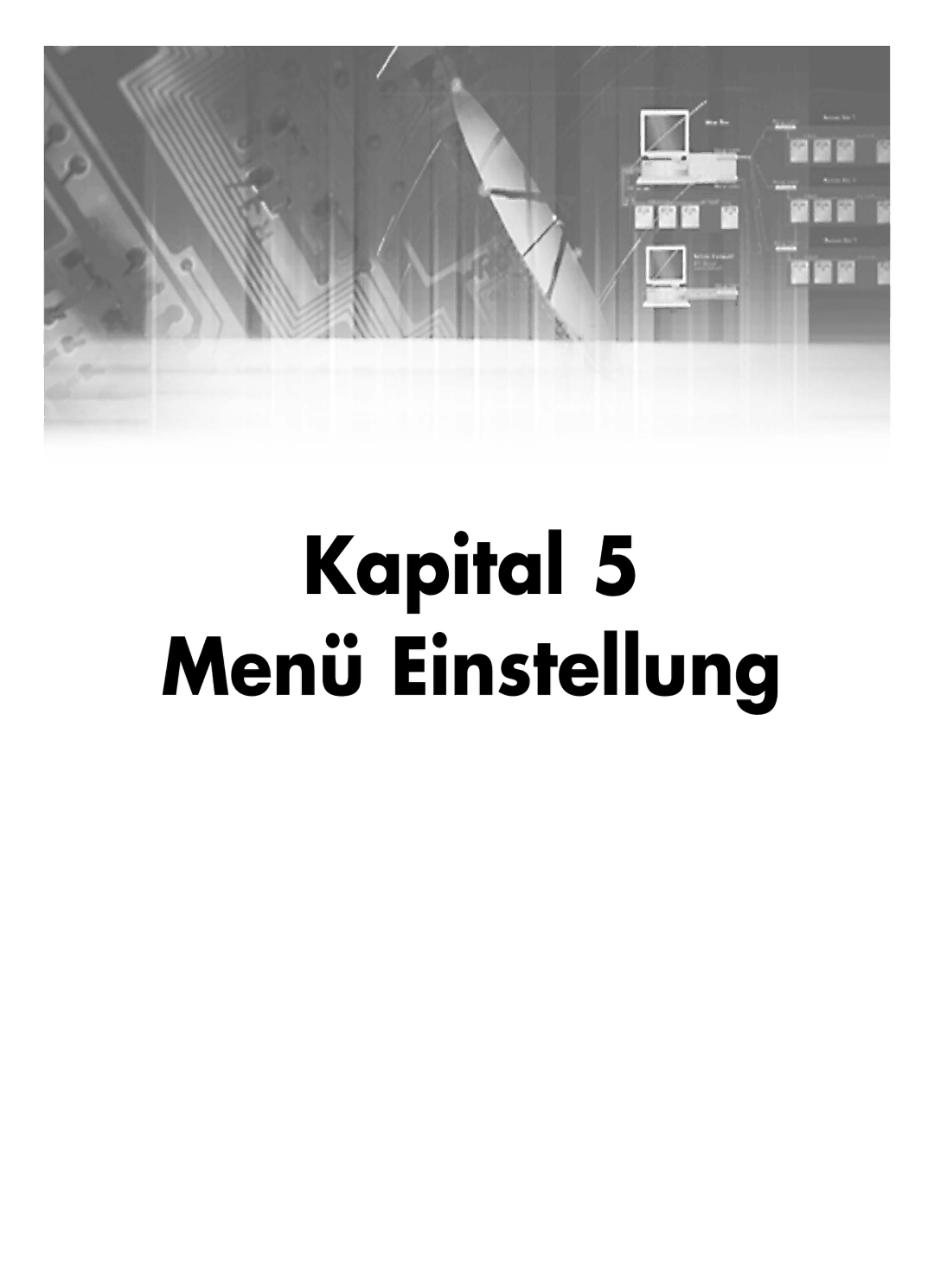 Samsung SHR-2080P250, SHR-2082P250, SHR-2160P250, SHR-2162P250 manual Kapital Menü Einstellung 