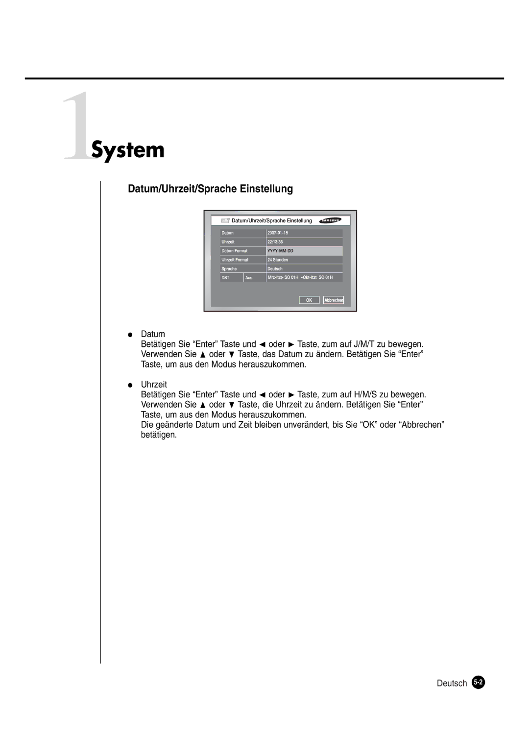 Samsung SHR-2162P250, SHR-2082P250, SHR-2080P250, SHR-2160P250 manual 1System, Datum/Uhrzeit/Sprache Einstellung 