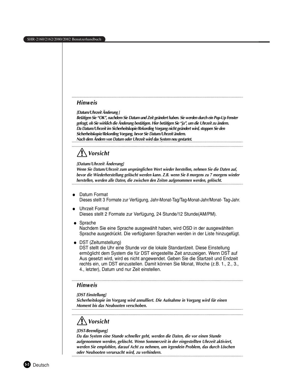 Samsung SHR-2082P250, SHR-2080P250, SHR-2160P250, SHR-2162P250 manual DST Zeitumstellung, Datum/Uhrzeit Änderung 