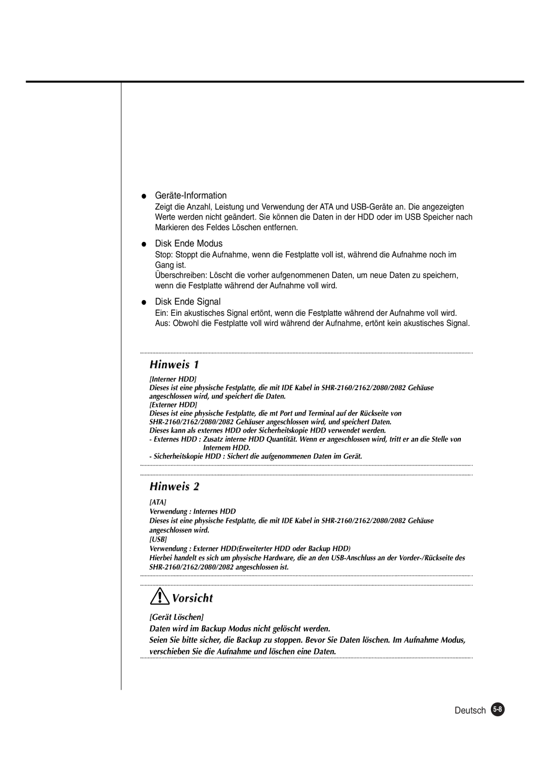 Samsung SHR-2162P250, SHR-2160P, SHR-2082P250, SHR-2080P250 manual Geräte-Information, Disk Ende Modus, Disk Ende Signal 