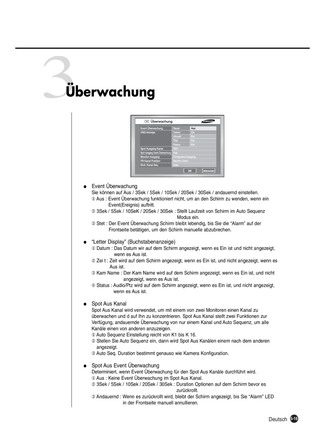 Samsung SHR-2160P, SHR-2162P 3Überwachung, Letter Display Buchstabenanzeige, Spot Aus Kanal, Spot Aus Event Überwachung 