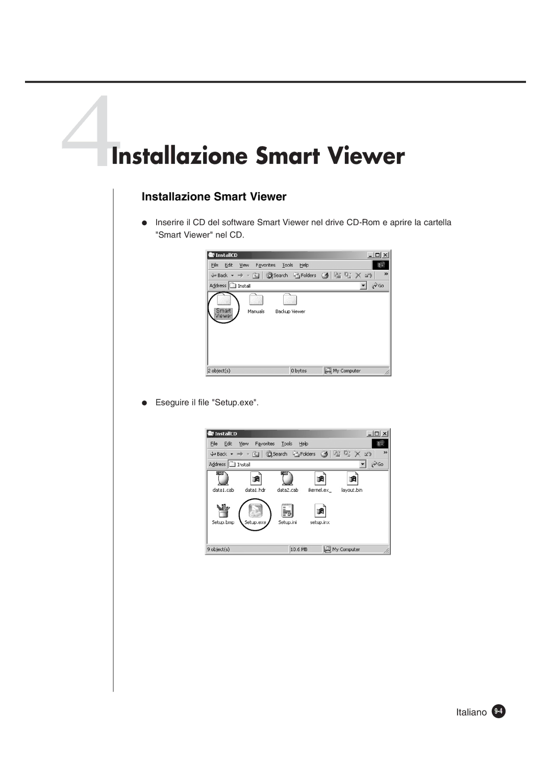 Samsung SHR-2082P250, SHR-2080P250, SHR-2160P250, SHR-2162P250 manual 4Installazione Smart Viewer 