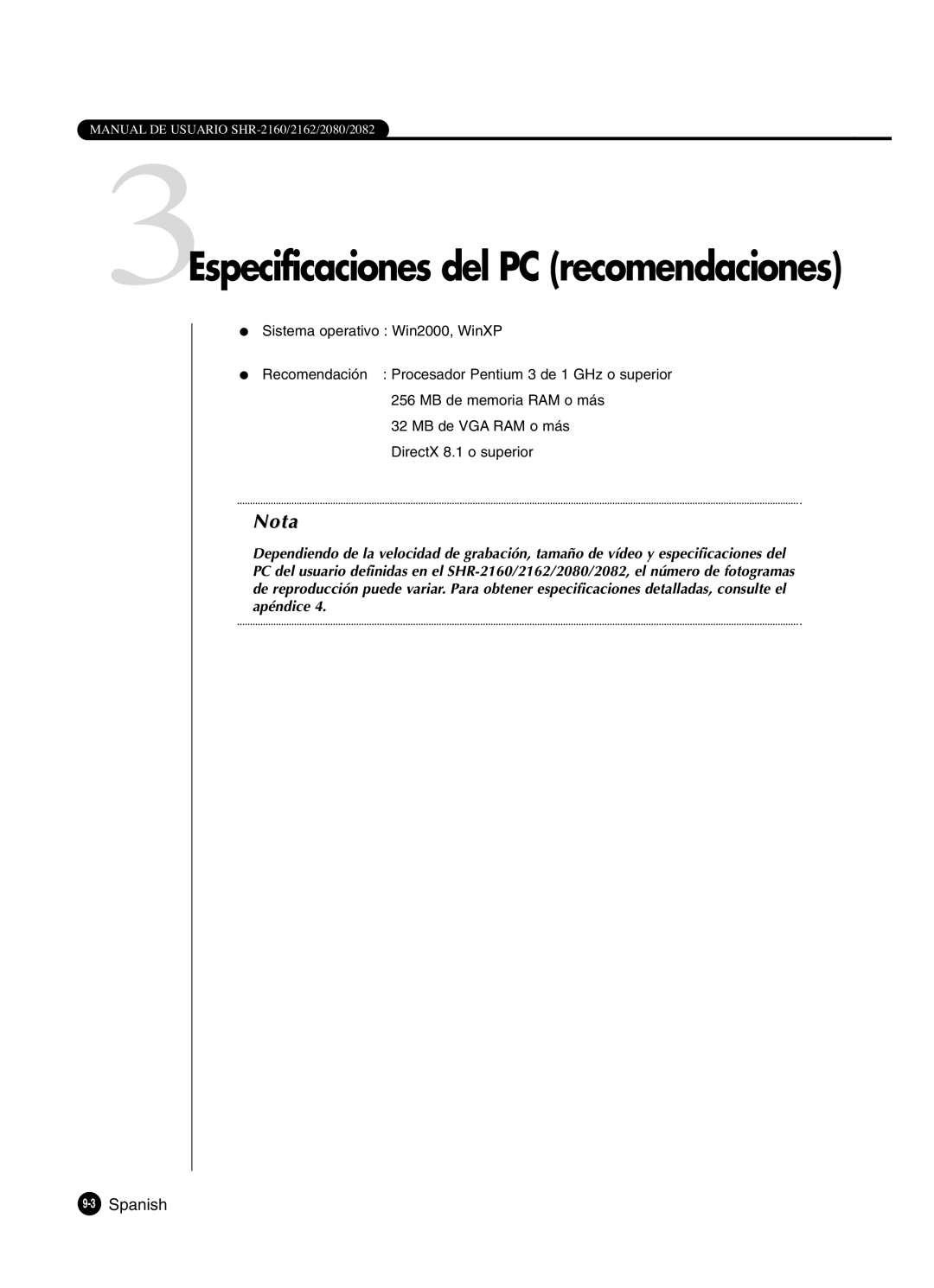 Samsung SHR-2162P, SHR-2160P2/XEC, SHR-2160P/XEC, SHR-2080P2/XEC manual 3Especificaciones del PC recomendaciones 